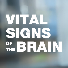 Vital Signs of the Brain