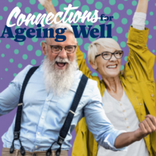 Connections for Ageing Well